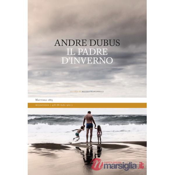 Padre d'inverno. Ediz. integrale (Il)