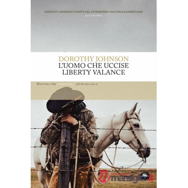 Uomo che uccise Liberty Valance (L')