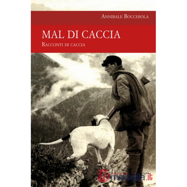 Mal di caccia