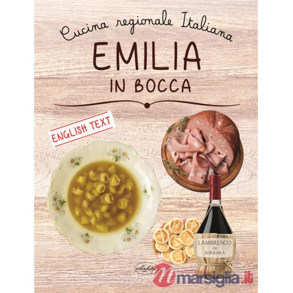 Emilia in bocca. Ediz. italiana e inglese