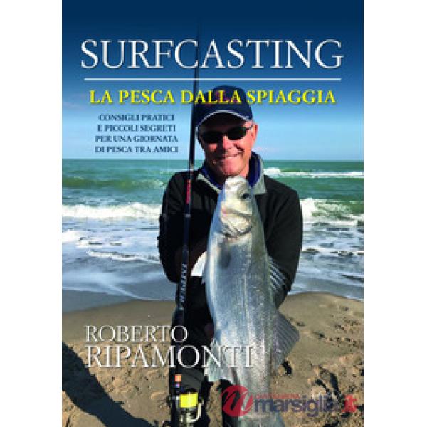 Surfcasting. La pesca dalla spiaggia