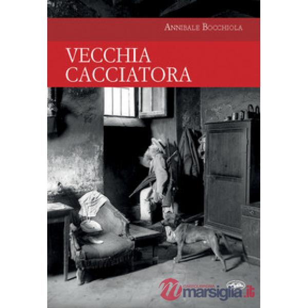 Vecchia cacciatora