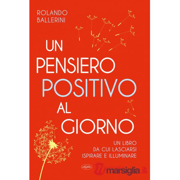 Pensiero positivo al giorno (Un)