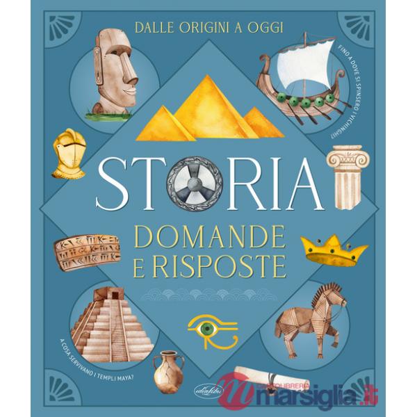 Storia. Domande e risposte