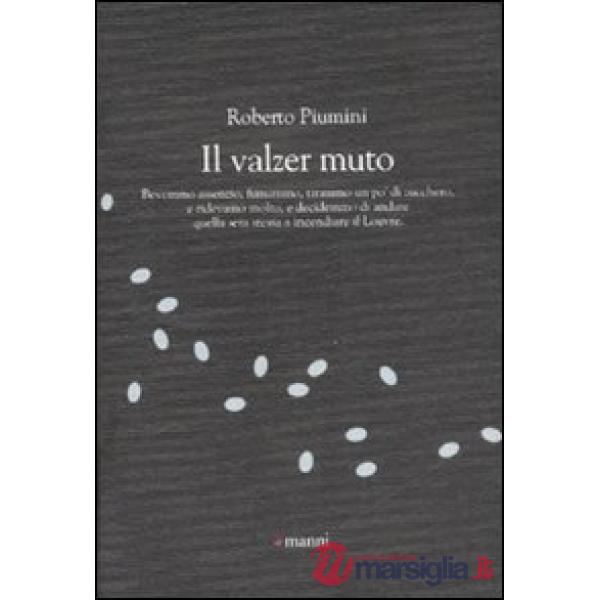 Valzer muto (Il)