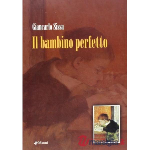 Bambino perfetto (Il)