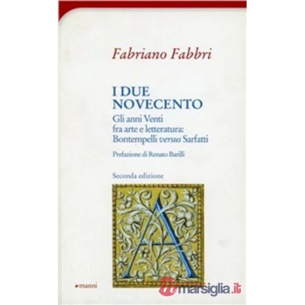 Due Novecento. Gli anni Venti fra arte e letteratura: Bontempelli versus Sarfatti (I)