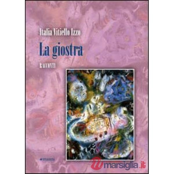 Giostra (La)
