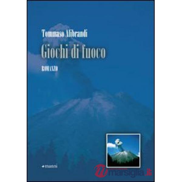 Giochi di fuoco