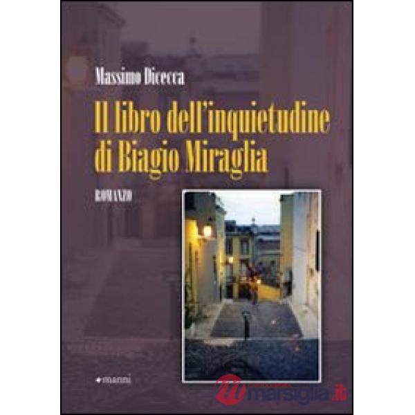Libro dell'inquietudine di Biagio Miraglia (Il)