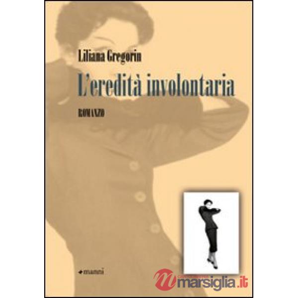 Eredità involontaria (L')