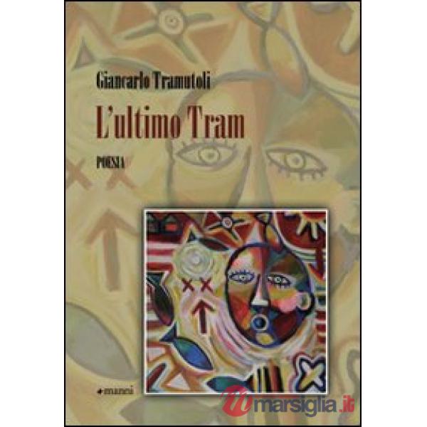 Ultimo tram (L')