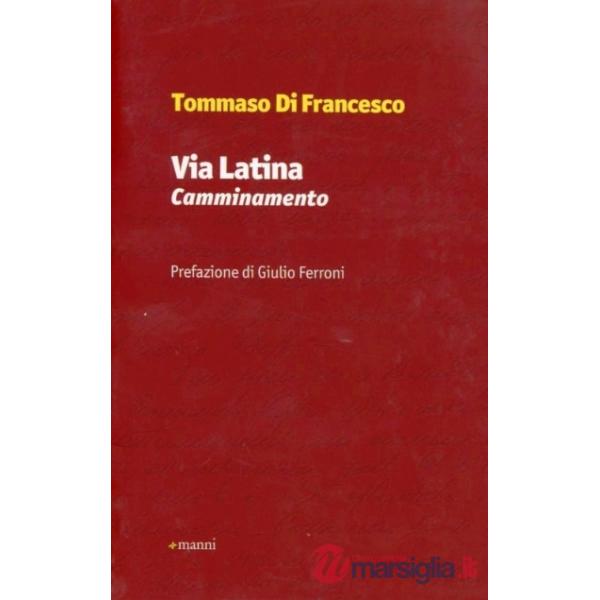 Via Latina. Camminamenti