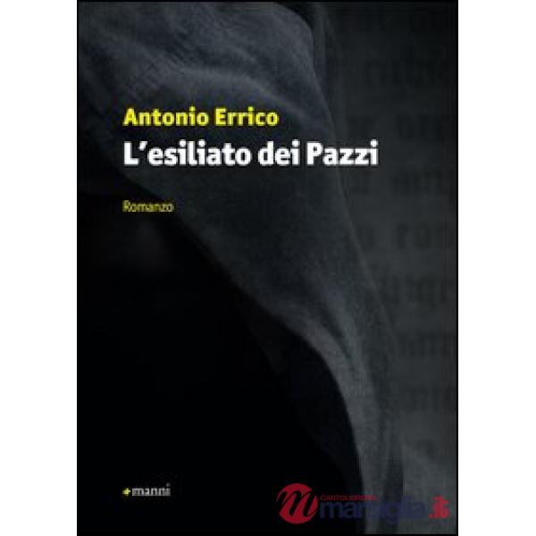 Esiliato dei pazzi (L')