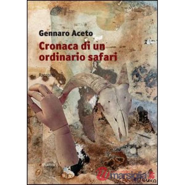 Cronaca di un ordinario safari