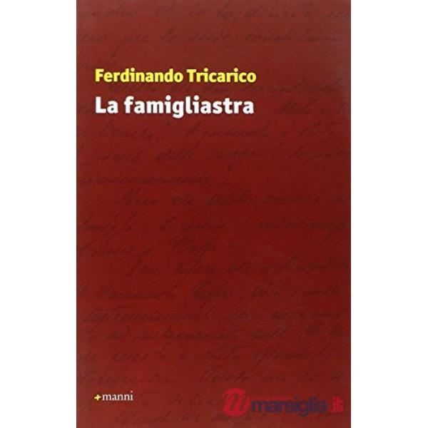 Famigliastra (La)