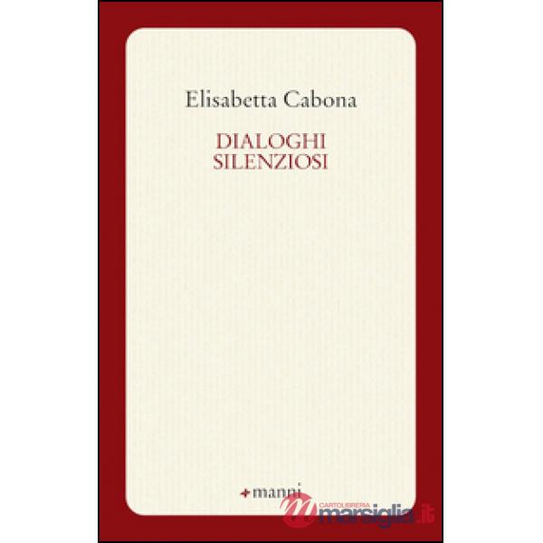 Dialoghi silenziosi