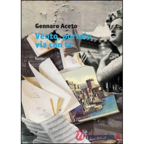Vento, portalo via con te