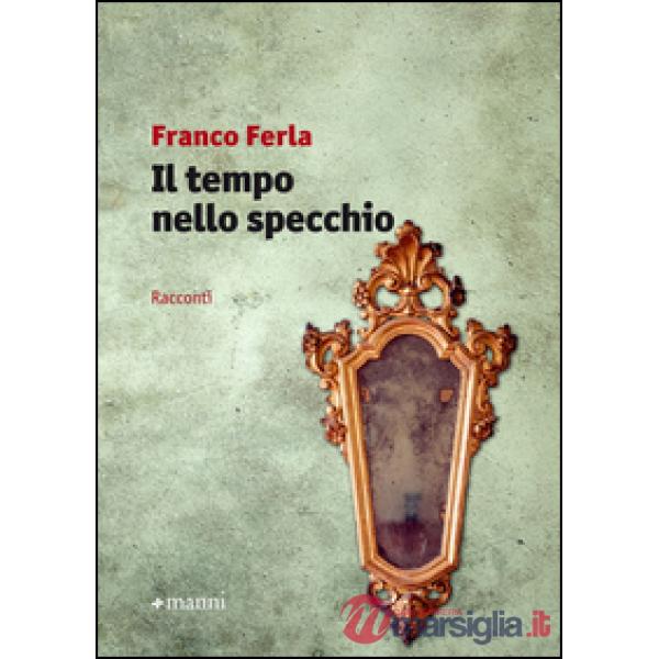 Tempo nello specchio (Il)