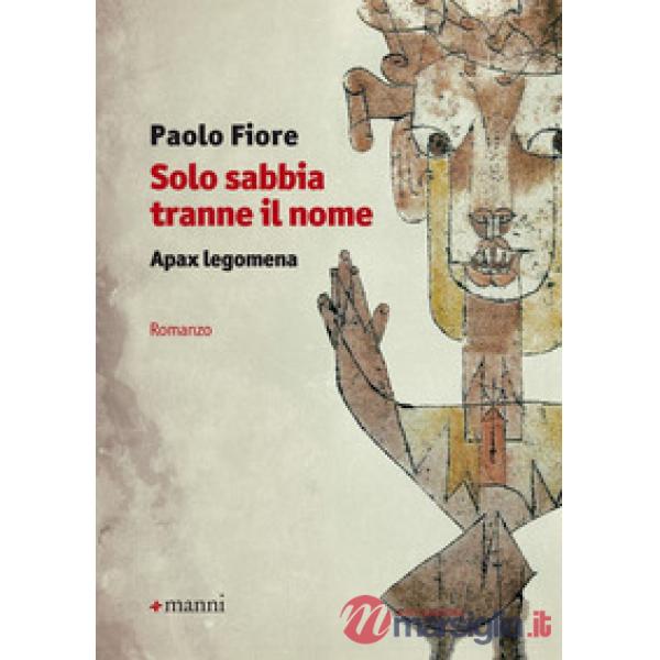 Solo sabbia tranne il nome. Apax legomena