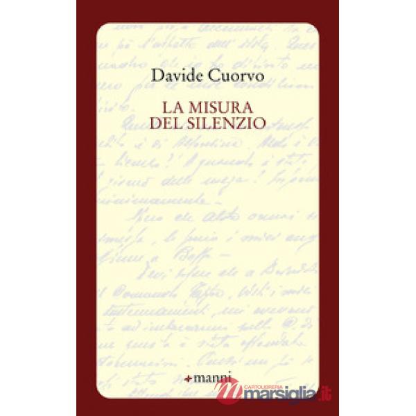 Misura del silenzio (La)
