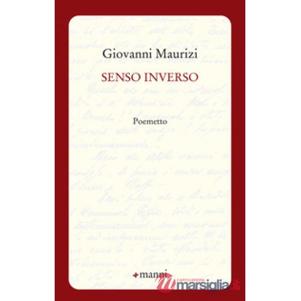 Senso inverso. Poemetto