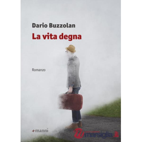 Vita degna (La)