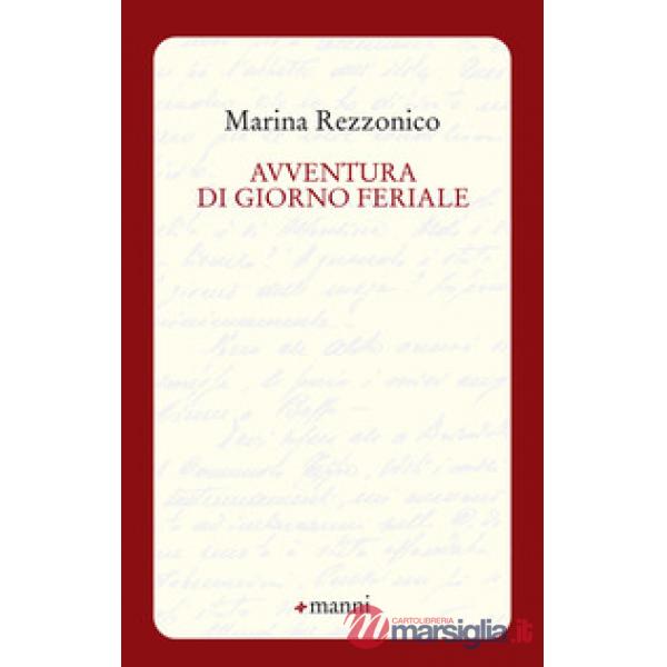 Avventura di giorno feriale