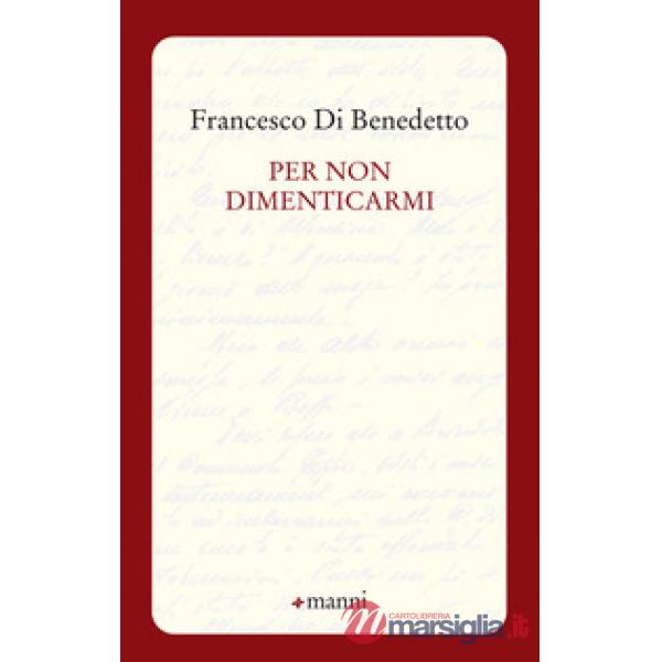 Per non dimenticarmi