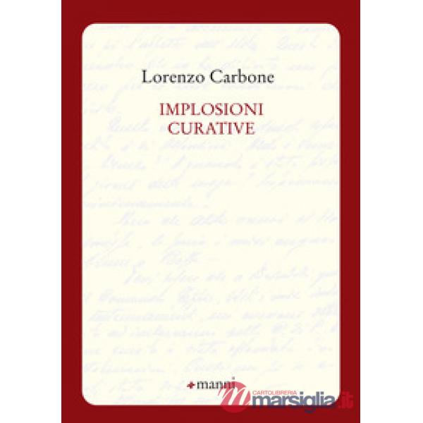 Implosioni curative