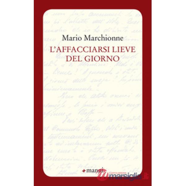 Affacciarsi lieve del giorno (L')