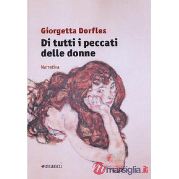 Di tutti i peccati delle donne