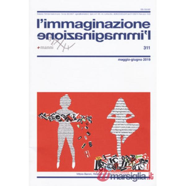 Immaginazione (2019) (L'). Vol. 311