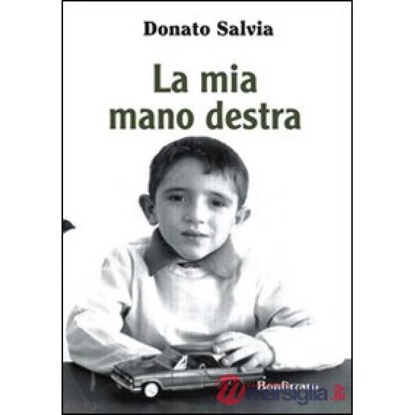 Mia mano destra (La)