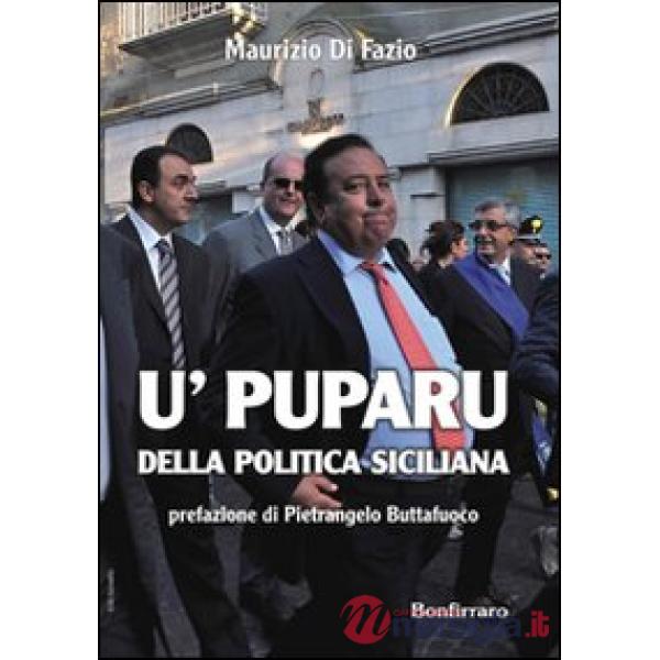 U' puparu della politica siciliana