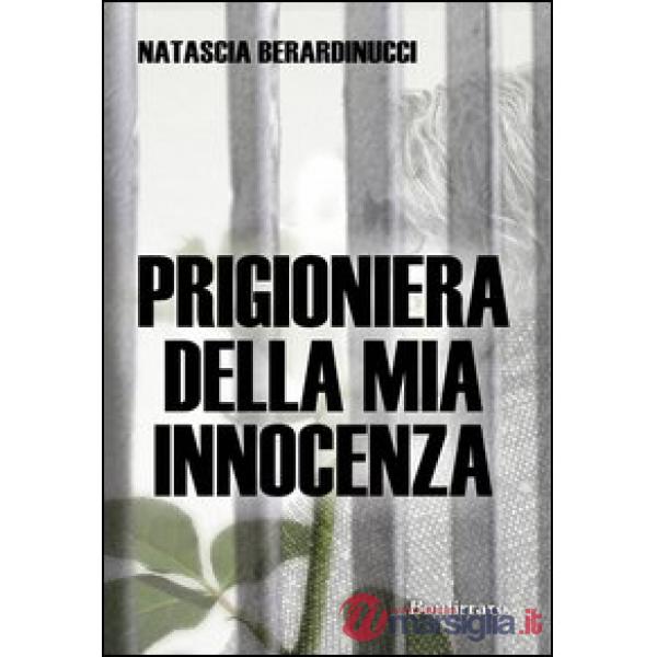 Prigioniera della mia innocenza