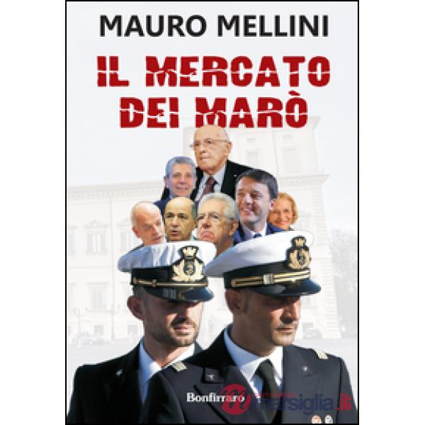 Mercato dei marò (Il)