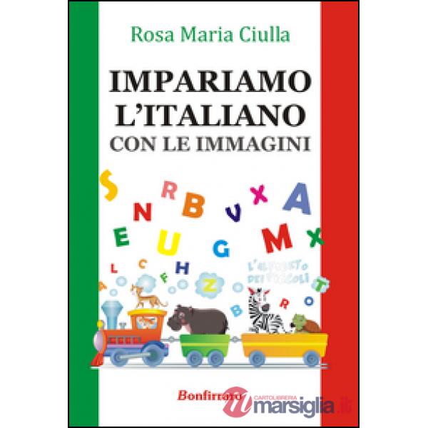 Impariamo l'italiano. Con le immagini