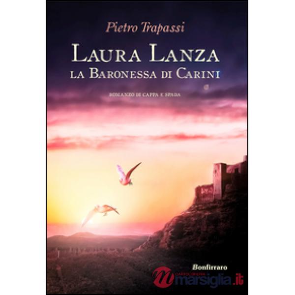 Laura Lanza. La baronessa di Carini