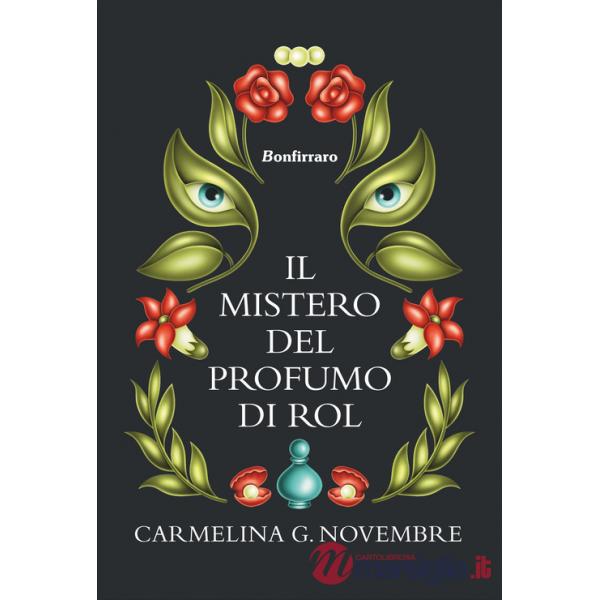 Mistero del profumo di Rol (Il)