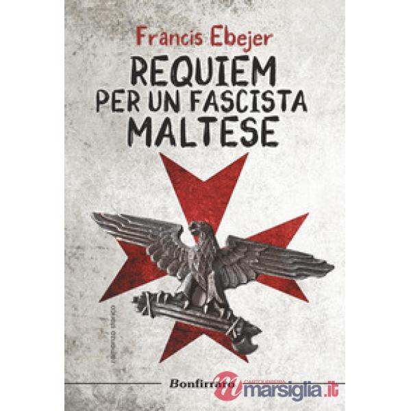 Requiem per un fascista maltese