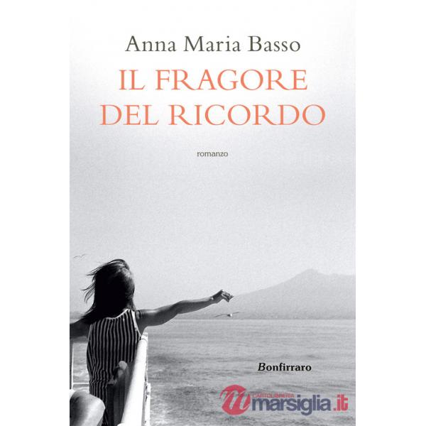 Fragore del ricordo (Il)