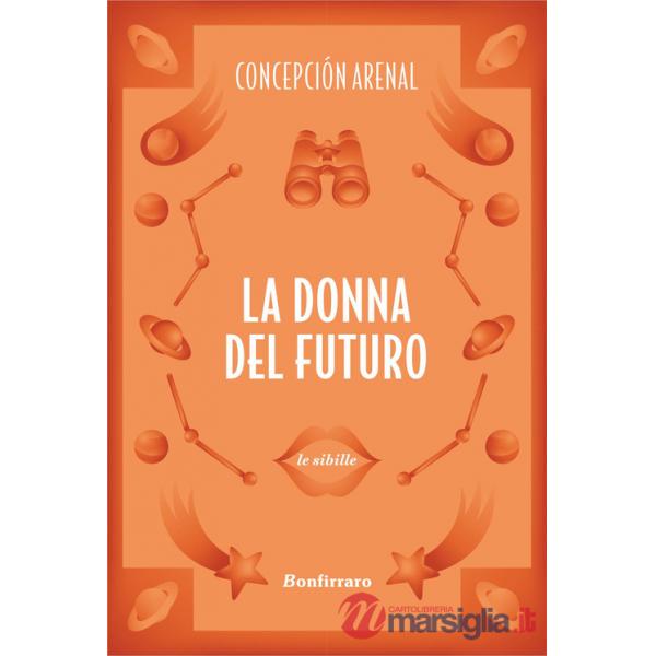 Donna del futuro (La)