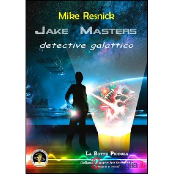 Jake Masters, detective galattico