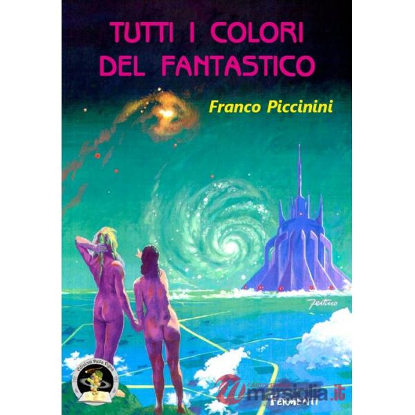 Tutti i colori del fantastico