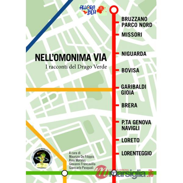Nell'omonima via. I racconti del Drago Verde