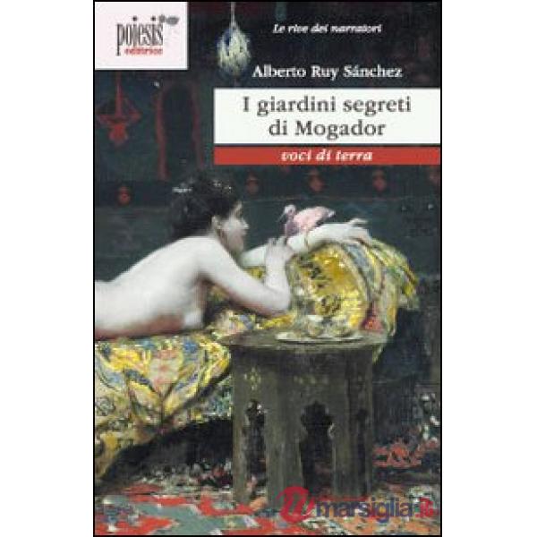 Giardini segreti di Mogador (I)