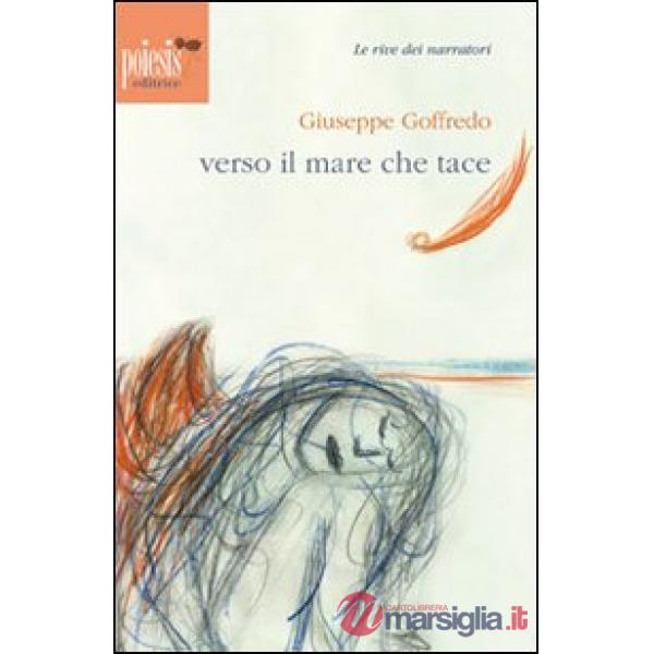 Verso il mare che tace