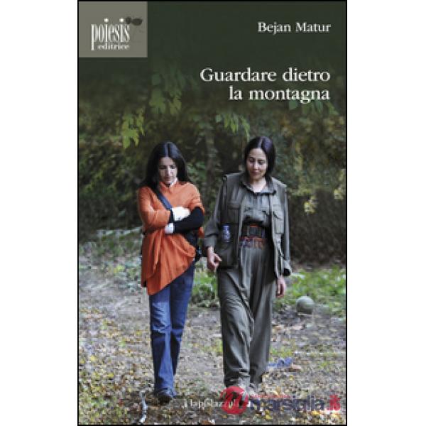 Guardare dietro la montagna