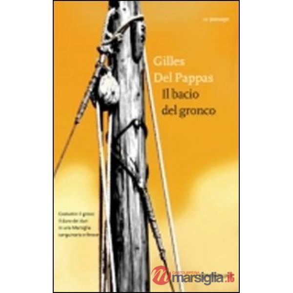 Bacio del gronco (Il)